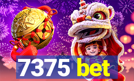 7375 bet